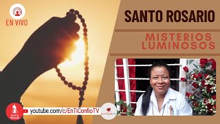 Santo Rosario Misterios Luminosos / 4 de Agosto de 2022