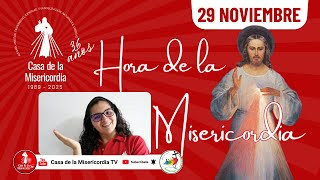 Hora de la misericordia / 29 de Noviembre de 2025