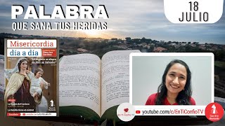 Camino Diario de Oración Personal / 18 de Julio del 2022