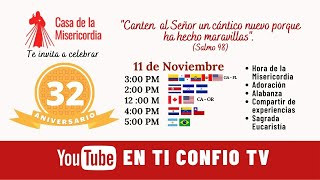 Eucaristía 32 Años de Fundación CDLM / 11 de Noviembre del 2021