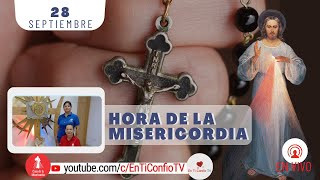 Hora de la Misericordia 28 de Septiembre del 2023