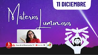 Santo Rosario Misterios Luminosos  / 11 de Diciembre del 2025