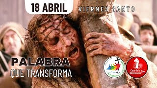 Camino Diario de Oración Personal Viernes Santo / 18 de Abril del 2025