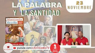 Camino Diario de Oración Personal / 23 de Noviembre del 2022
