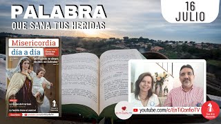 Camino Diario de Oración Personal / 16 de Julio del 2022