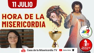 Hora de la Misericordia / 11 de Julio del 2025