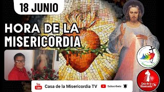 Hora de la Misericordia  / 18 de Junio del 2025