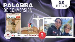 Camino Diario de Oración Personal / 12 de Marzo del 2024