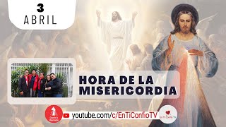 Hora de la Misericordia SEXTO DIA Novena Divina Misericordia / 3 de Abril de 2024