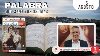 Camino Diario de Oración Personal / 5 de Agosto de 2022