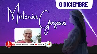Santo Rosario Misterios Gozosos / 6 de diciembre del 2025