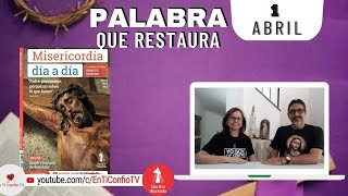 Camino Diario de Oración Personal / 1 de Abril del 2023