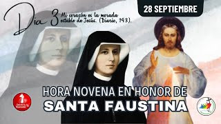 Hora de la Misericordia  y Novena Santa Faustina Dia 3 / 28 de Septiembre del 2025