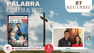 Camino Diario de Oración Personal / 27 de Noviembre del 2024