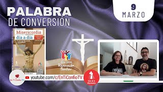 Camino Diario de Oración Personal / 9 de Marzo del 2024