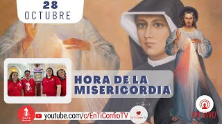 Hora de la Misericordia / 28 de Octubre del 2024