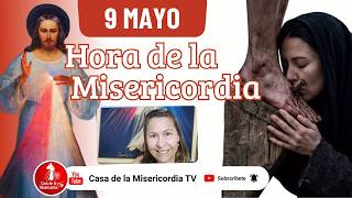 Hora de la misericordia / 9 de Mayo de 2026