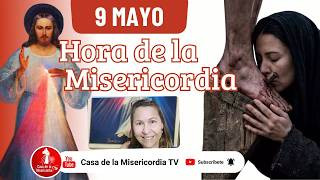 Hora de la misericordia / 9 de Mayo de 2026