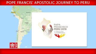 Papa Francisco - Viaje Apostólico a Perú - Santa Misa