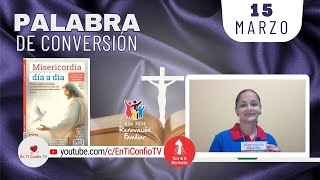 Camino Diario de Oración Personal / 15 de Marzo del 2024