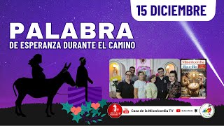 Camino Diario de Oración Personal / 15 de Diciembre del 2025