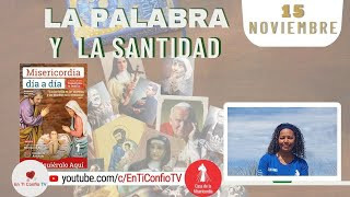 Camino Diario de Oración Personal 15 / de Noviembre del 2022