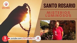 Santo Rosario Misterios Luminosos / 24 de Noviembre del 2022