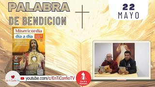 Camino Diario de Oración Personal / 22 de Mayo del 2024