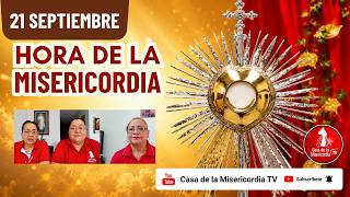 Hora de la misericordia / 21 de Septiembre del 2026
