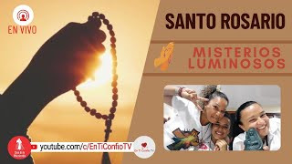 Santo Rosario Misterios  Luminosos / 9 de Noviembre del 2023