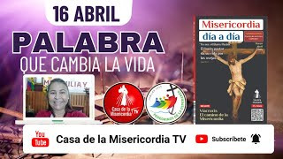 Camino Diario de Oración Personal / 16 de Abril del 2025