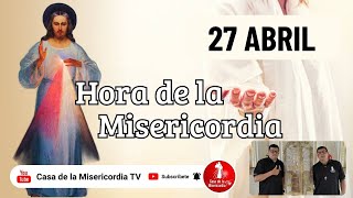 Hora de la misericordia / 27 de Abril de 2026