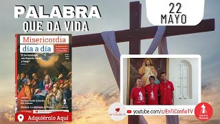 Camino Diario de Oración Personal / 22 de Mayo del 2023