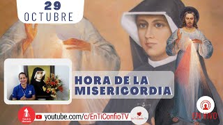 Hora de la Misericordia / 29 de Octubre del 2024