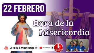 Hora de la misericordia / 22 de Febrero de 2026