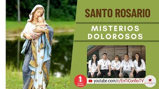 Santo Rosario Misterios  Dolorosos / 27 de Enero del 2023