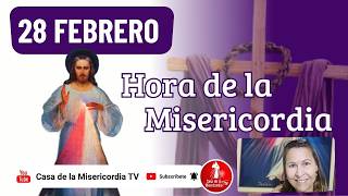 Hora de la misericordia / 28 de Febrero de 2026