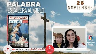 Camino Diario de Oración Personal / 26 de Noviembre del 2024