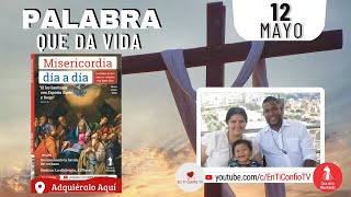 Camino Diario de Oración Personal / 12 de Mayo del 2023