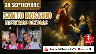 Santo Rosario Misterios Gozosos / 28 de Septiembre de 2026
