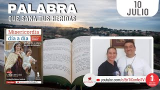 Camino Diario de Oración Personal / 10 de Julio  del 2022