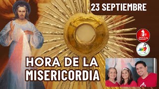 Hora de la Misericordia  / 23 de Septiembre del 2025