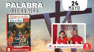 Camino Diario de Oración Personal / 24 de Mayo del 2023