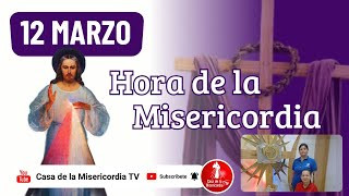 Hora de la misericordia / 12 de Marzo de 2026