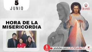 Hora de la Misericordia / 5 de Junio de 2023
