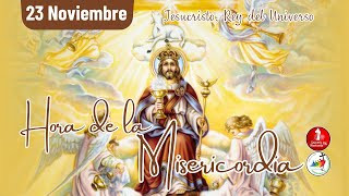 Hora de la misericordia / 23 de Noviembre de 2025