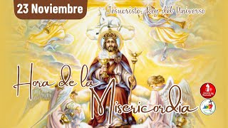 Hora de la misericordia / 23 de Noviembre de 2025