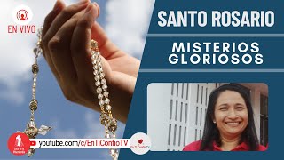 Santo Rosario Misterios Gloriosos  / 19 de Octubre del 2022