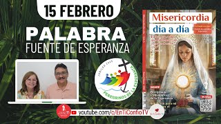 Camino Diario de Oración Personal / 15 de Febrero del 2025