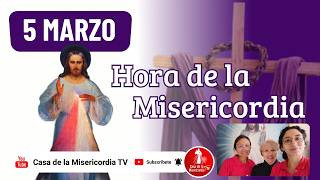 Hora de la misericordia / 5 de Marzo de 2026